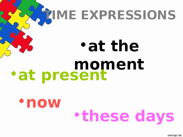 TIME EXPRESSIONS