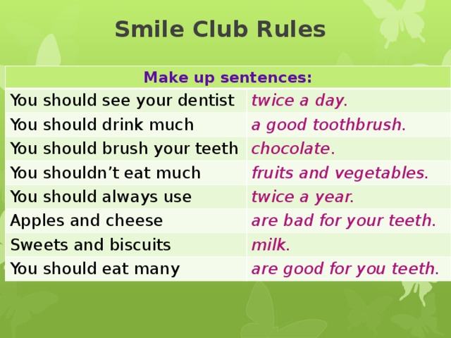 Smile Club Rules. 