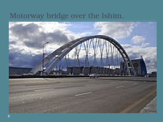 Motorway bridge over the Ishim.