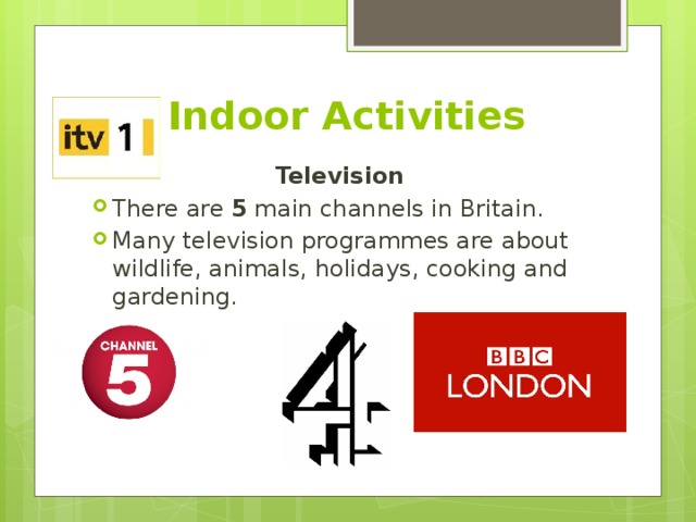 Indoor Activities Television