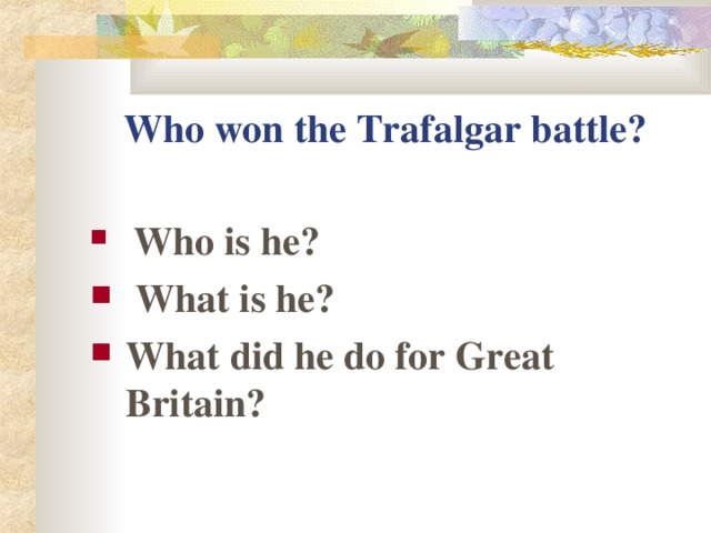 Who won the Trafalgar battle?