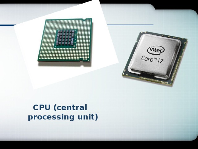 CPU (central processing unit)