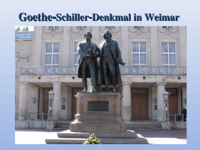 Goethe - Schiller - Denkmal in Weimar