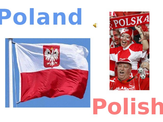 Poland Polish