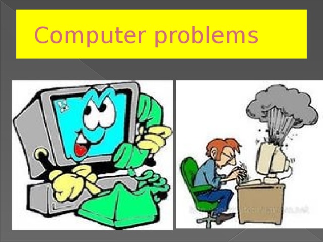 Computer problems
