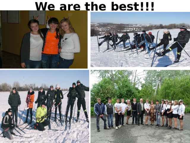 We are the best !!!