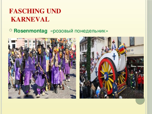 Fasching und  Karneval