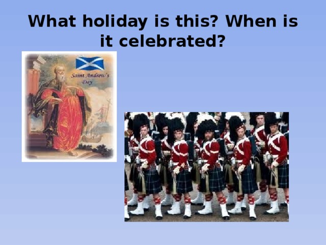 What holiday is this? When is it celebrated?