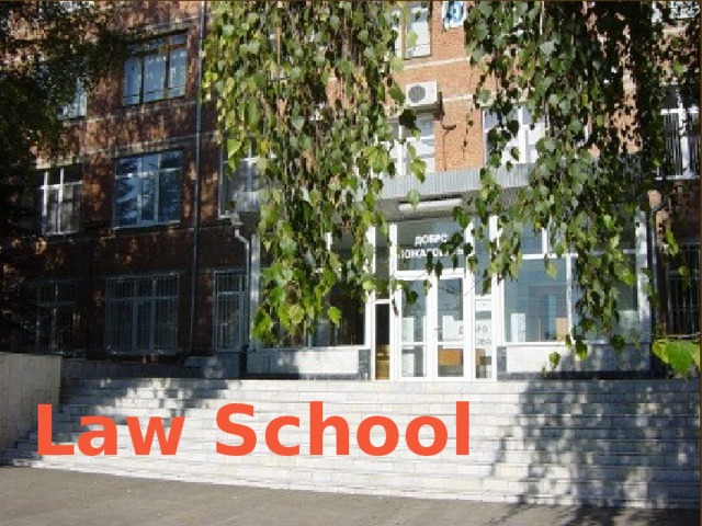 Law School