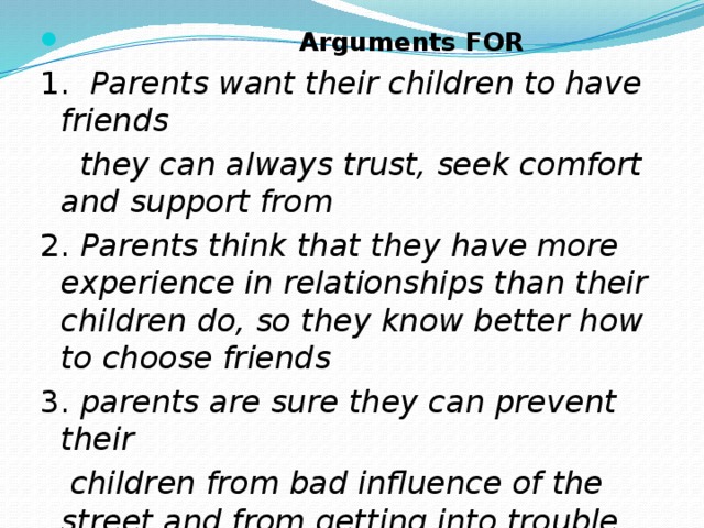 Arguments FOR