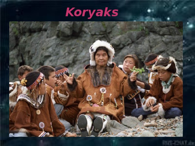 Koryaks