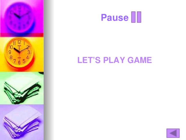 Pause Let’s play game