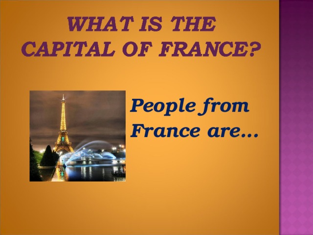 People from France are...