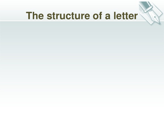 The structure of a letter