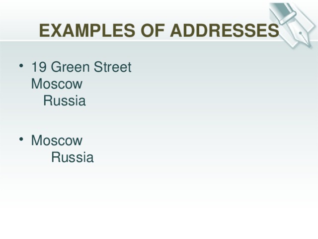 EXAMPLES OF ADDRESSES