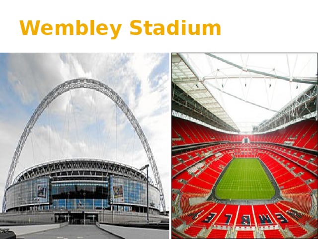 Wembley Stadium