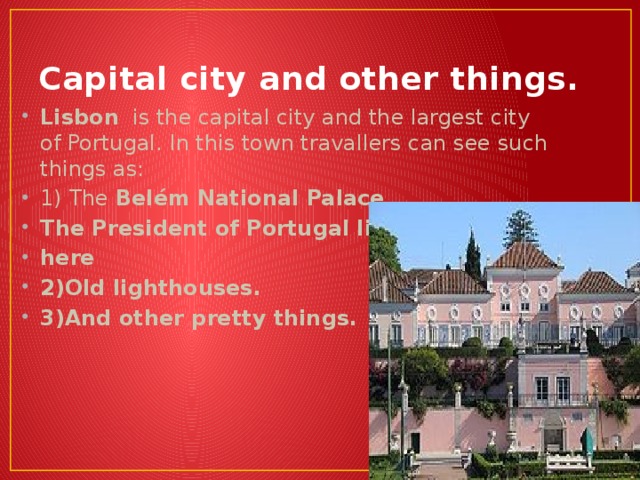 Capital city and other things.