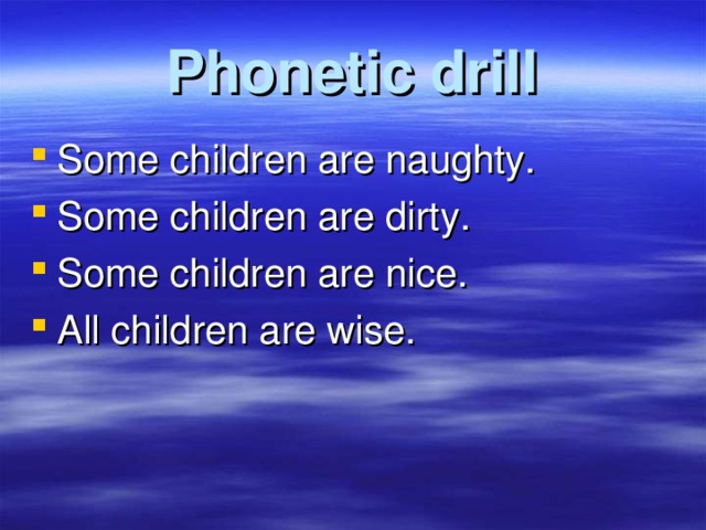 Phonetic drill