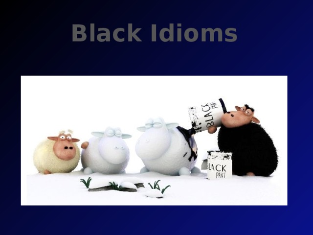 Black Idioms