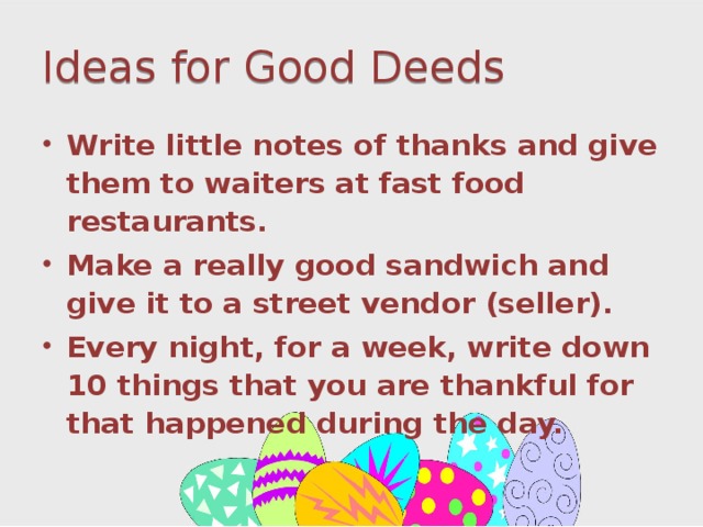 Ideas for Good Deeds