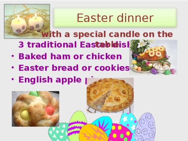 Easter dinner with a special candle on the table  3 traditional Easter dishes