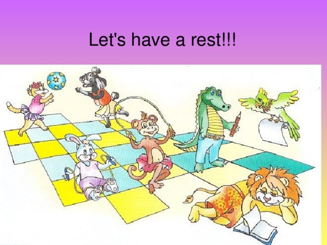 Let's have a rest!!!