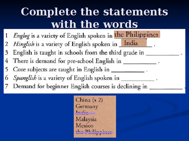 Complete the statements with the words