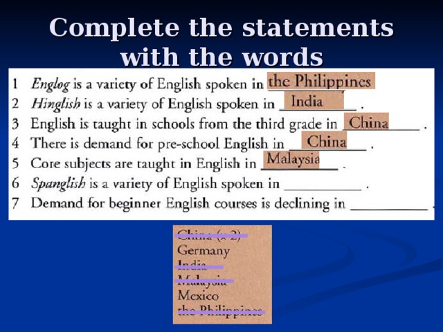 Complete the statements with the words