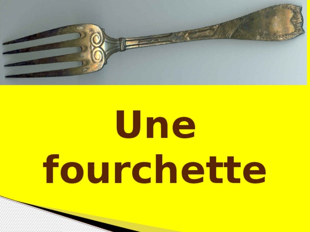 Une fourchette