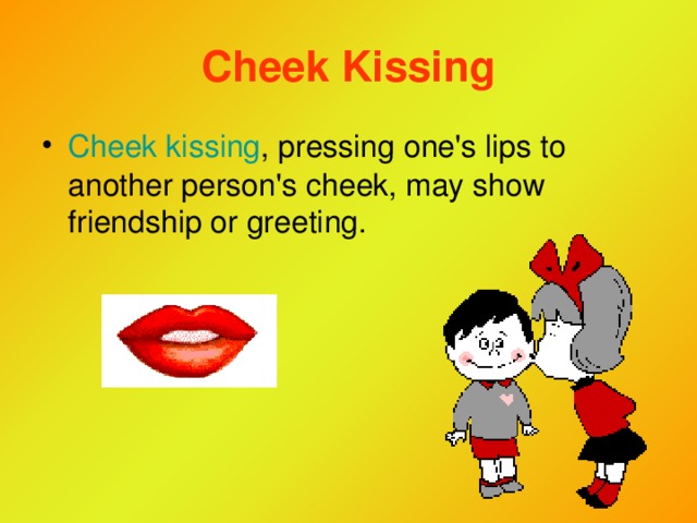 Cheek Kissing