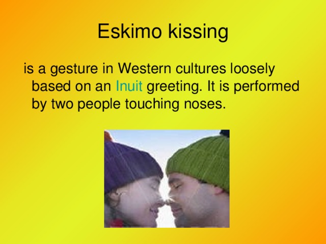 Eskimo kissing Inuit