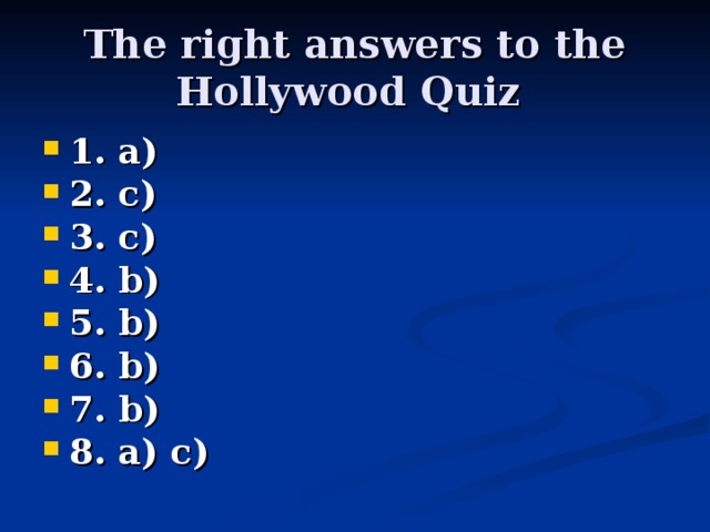 The right answers to the Hollywood Quiz