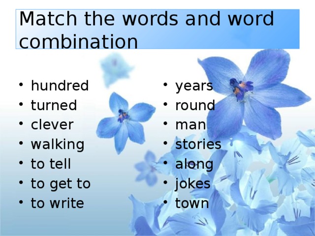 Match the words and word combination