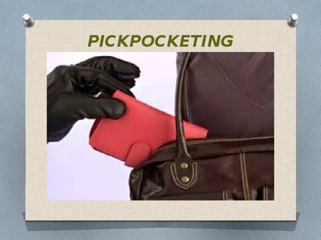 PICKPOCKETING