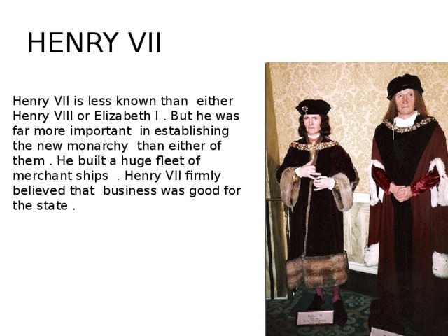 HENRY VII