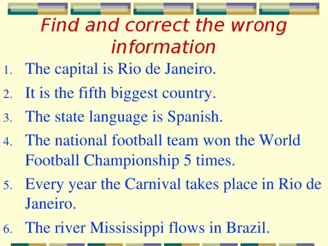 Find and correct the wrong information