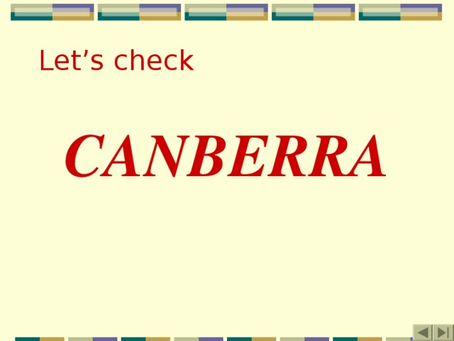 Let’s check CANBERRA