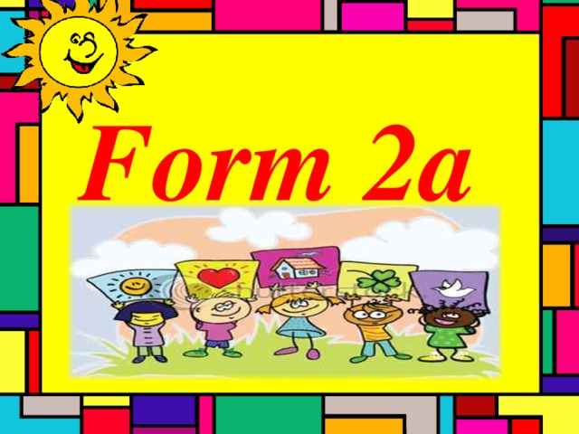 Form 2a