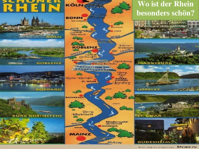 Wo ist der Rhein besonders schön?