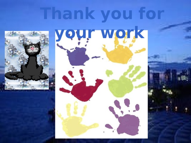 Thank you for your work