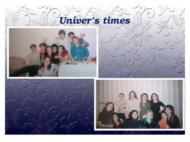 Univer’s times