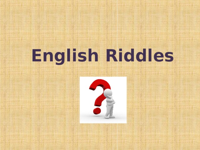 English Riddles