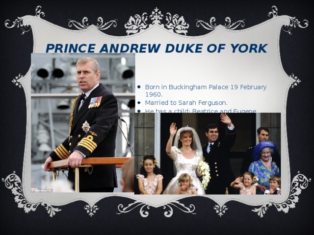 Prince Andrew Duke of York