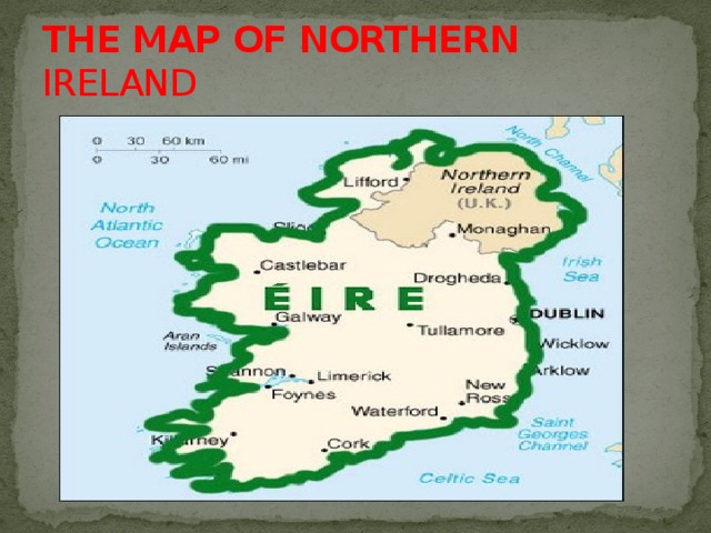 THE MAP OF NORTHERN IRELAND