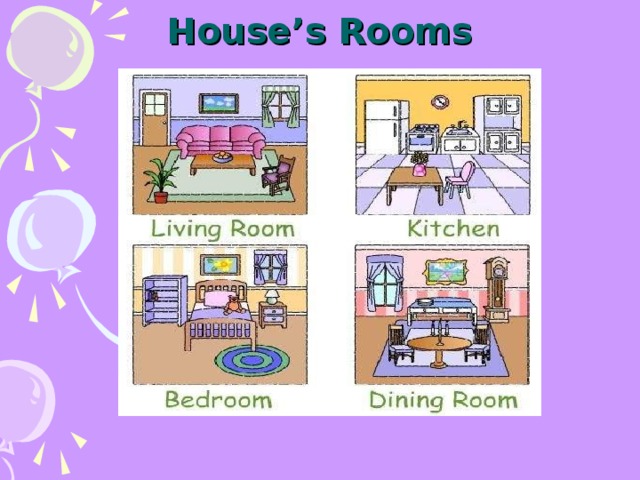 House’s Rooms