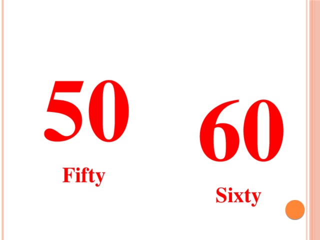 50 60 Fifty Sixty