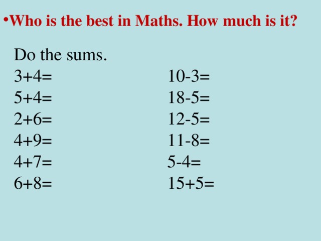 Who is the best in Maths. How much is it?