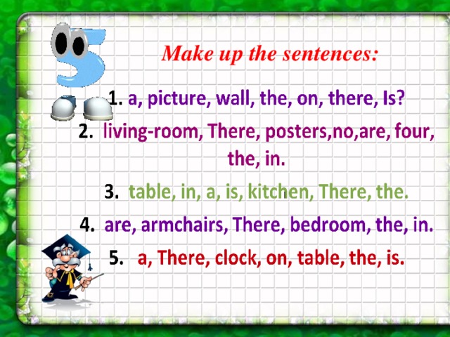 Make up the sentences: