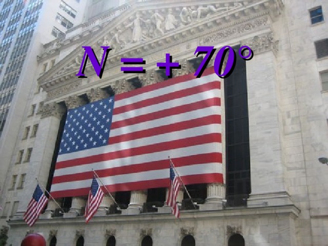N = + 70 °
