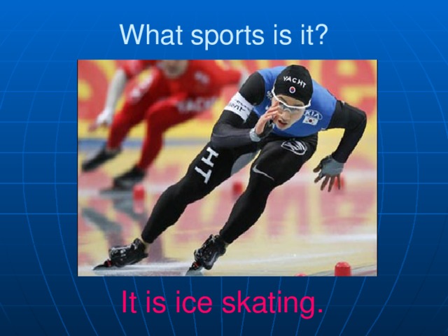 What sports is it? It is ice skating.